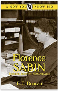 Florence Sabin biography by E. E. Duncan